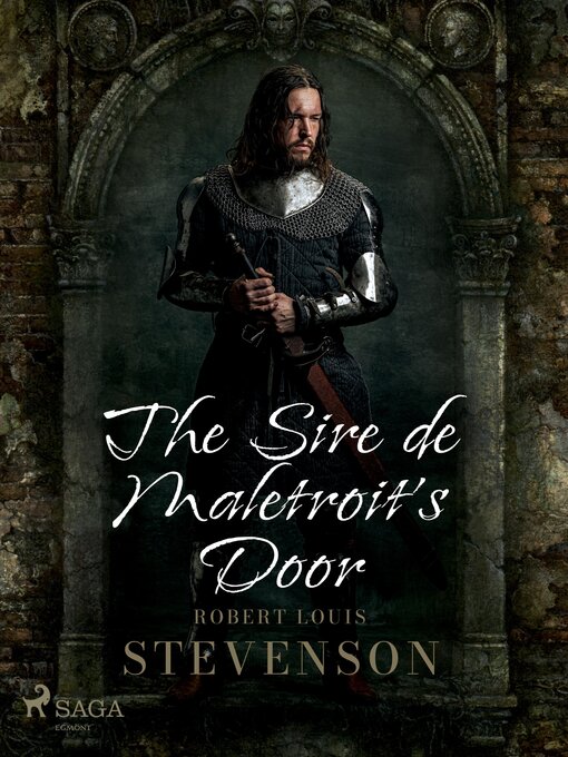 Title details for The Sire de Maletroit's Door by Robert Louis Stevenson - Available